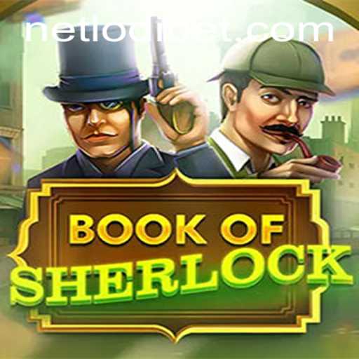 Unlocking Mysteries with 'BookOfSherlock': A Deep Dive into Gameplay and Strategy